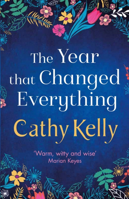 Year That Changed Everything