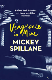 Vengeance Is Mine