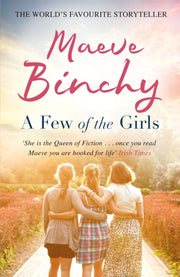 Few Of The Girls By Binchy, Maeve