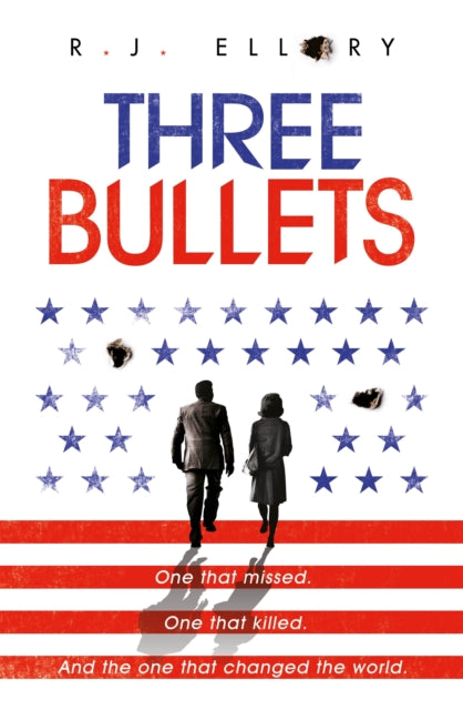 Three Bullets By Ellory, R J