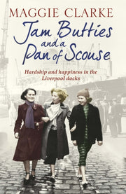 Jam Butties & A Pan Of Scouse