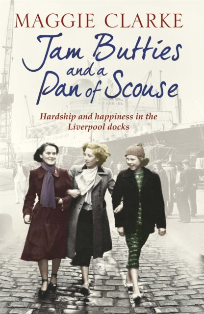 Jam Butties & A Pan Of Scouse