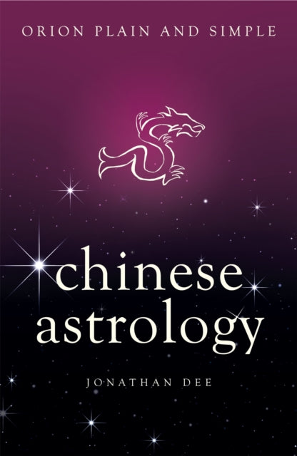 Chinese Astrology Plain And Simple