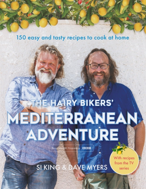 Hairy Bikers Mediterranean Adventure