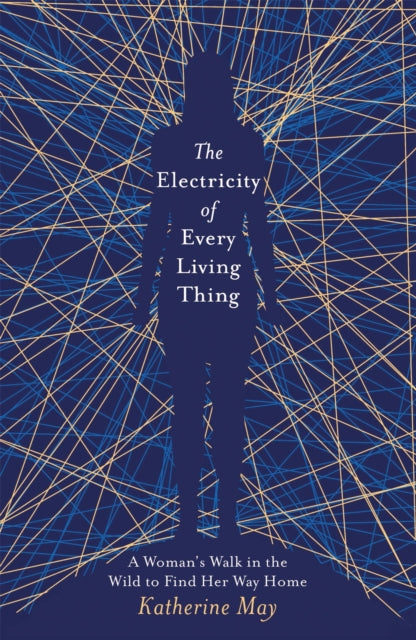 Electricity Of Every Living Thing By May, Katherine