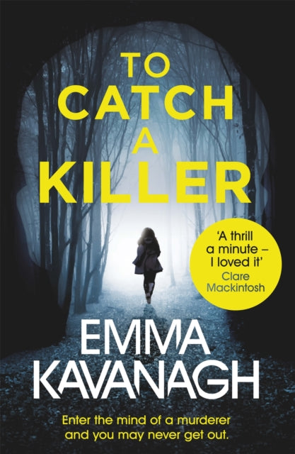 To Catch A Killer