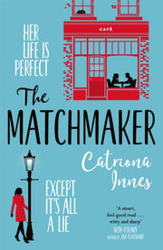 Matchmaker By Innes, Catriona