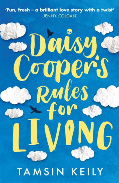 Daisy Coopers Rules For Living