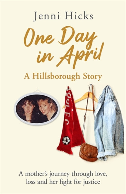 One Day In April By Hicks, Jenni