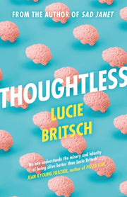 Thoughtless By Britsch, Lucie
