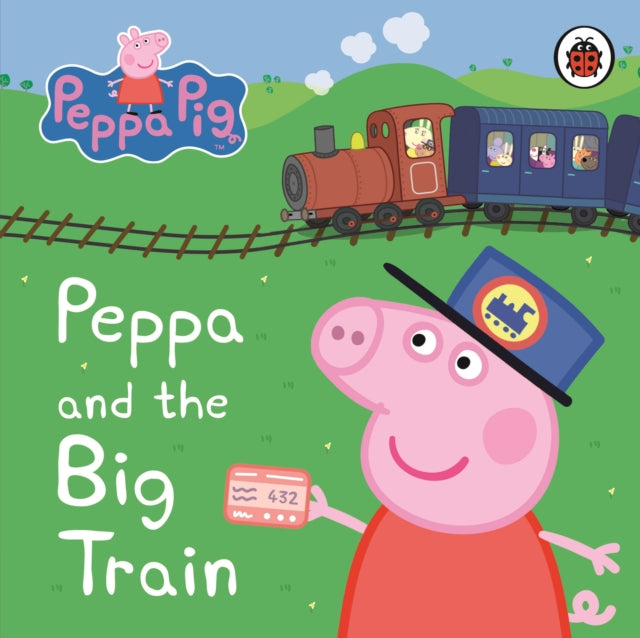 Peppa And The Big Train