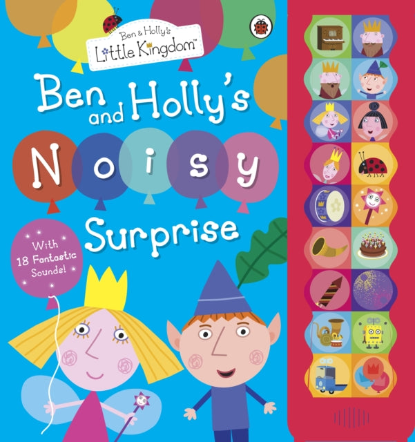 Ben & Hollys Noisy Surprise