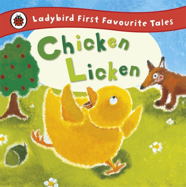 Chicken Licken Ladybird First Favourite