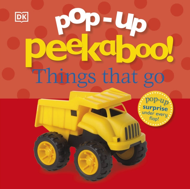 Pop Up Peekaboo Things That Go