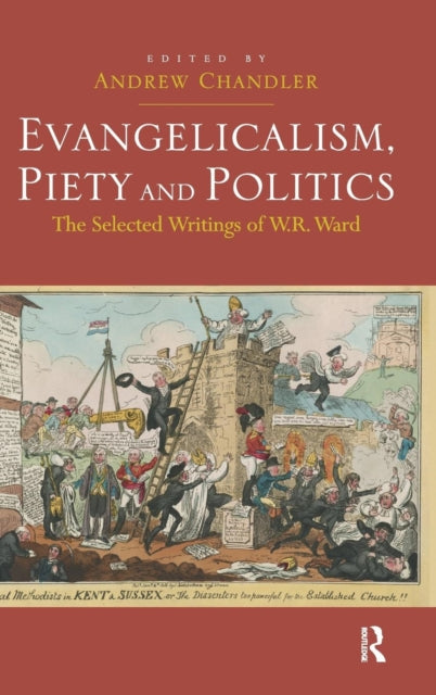 Evangelicalism, Piety And Politics: The