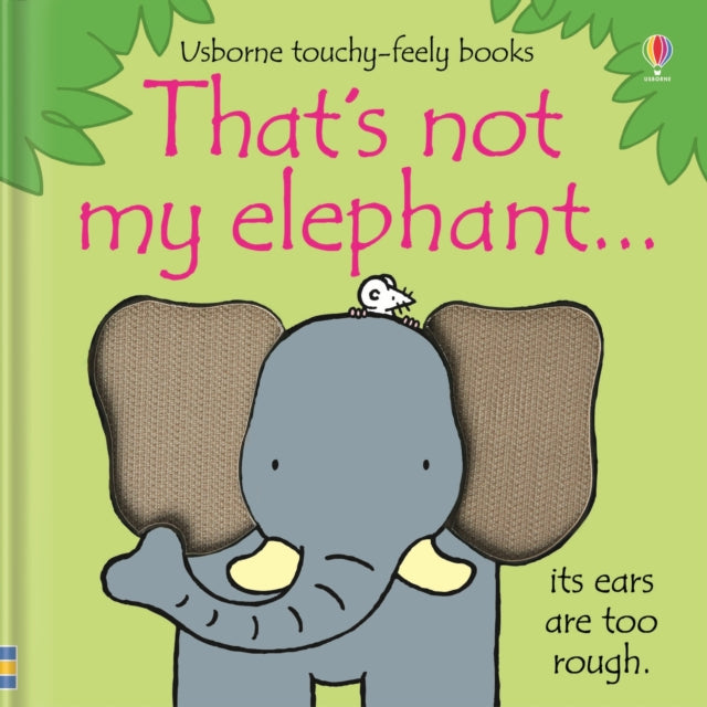 Thats Not My Elephant