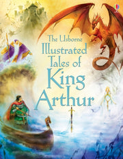 Illustrated Tales Of King Arthur By Courtauld, Sarah