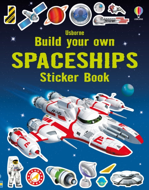 Build Your Own Spaceships Sticker Book By Tudhope, Simon