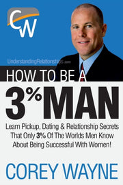 How To Be A 3  Man, Winning The Heart Of By Wayne, Corey
