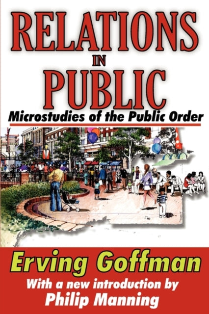 Relations In Public : Microstudies Of Th