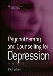 Psychotherapy And Councelling For Depres By Gilbert, Paul