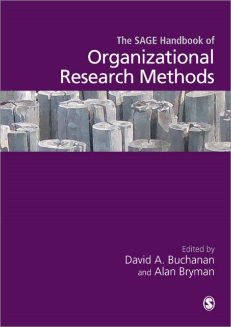 Sage Handbook Of Organizational Research By David Buchanan