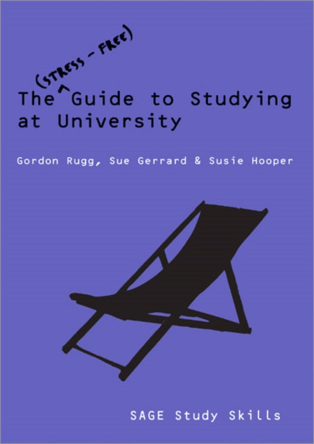 Stress Free Guide To Studying At Univers By Rugg, Gordon