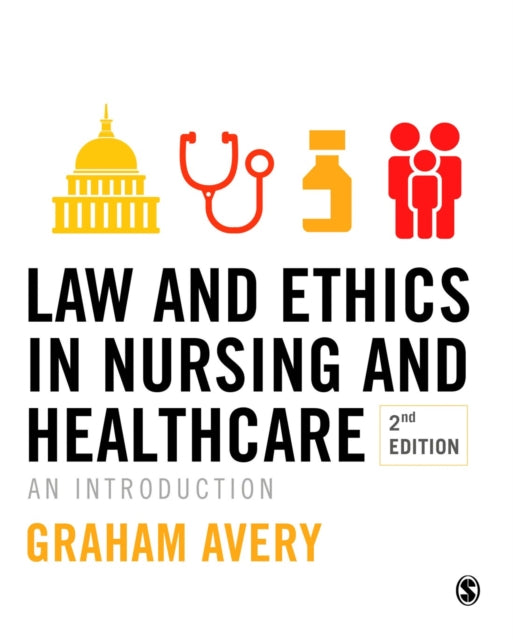 Law & Ethics In Nursing & Healthcare