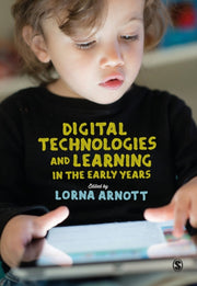 Digital Technologies & Learning In The E By Arnott, Lorna