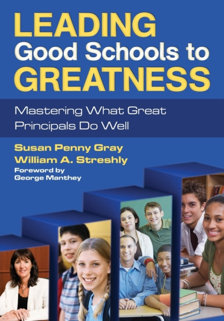 Leading Good Schools To Greatness