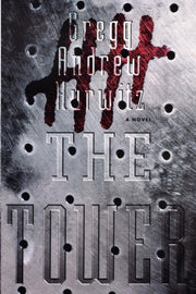 The Tower By Hurwitz, Gregg Andre