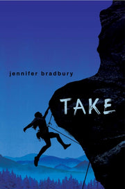Take By Bradbury, Jennifer