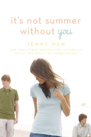 Its Not Summer Without You By Han, Jenny