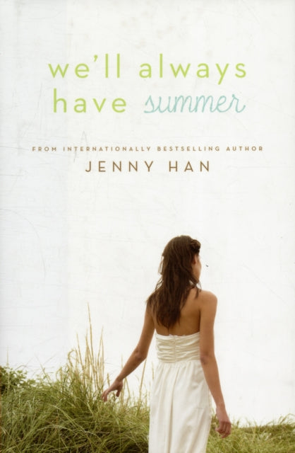 Well Always Have Summer By Han, Jenny
