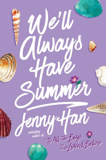 We'll Always Have Summer By Han, Jenny