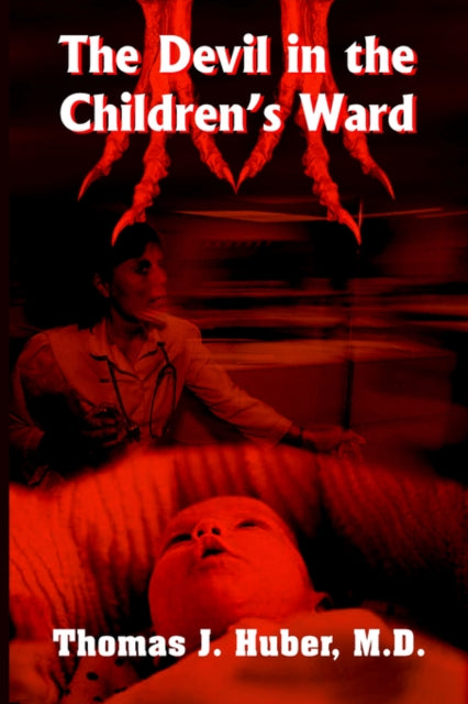 The Devil In The Children's Ward