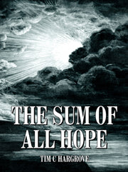 The Sum Of All Hope