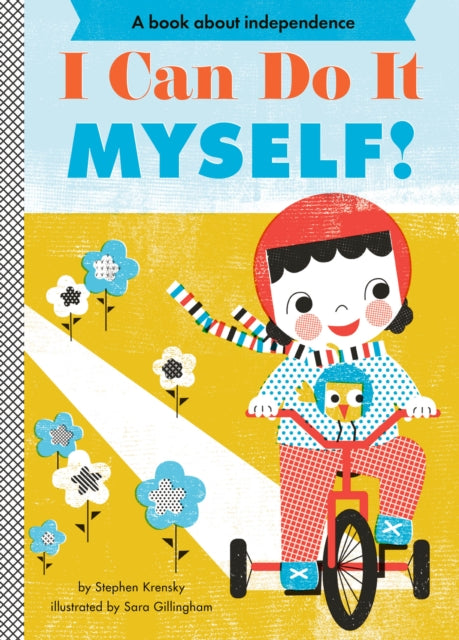 I Can Do It Myself By Krensky, Stephen