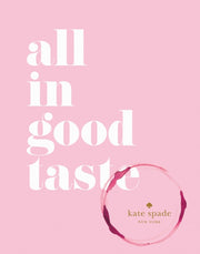 Kate Spade New York All In Good Taste