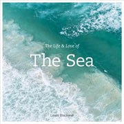 Life & Love Of The Sea