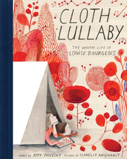 Cloth Lullaby Woven Life Louise Bourgeou