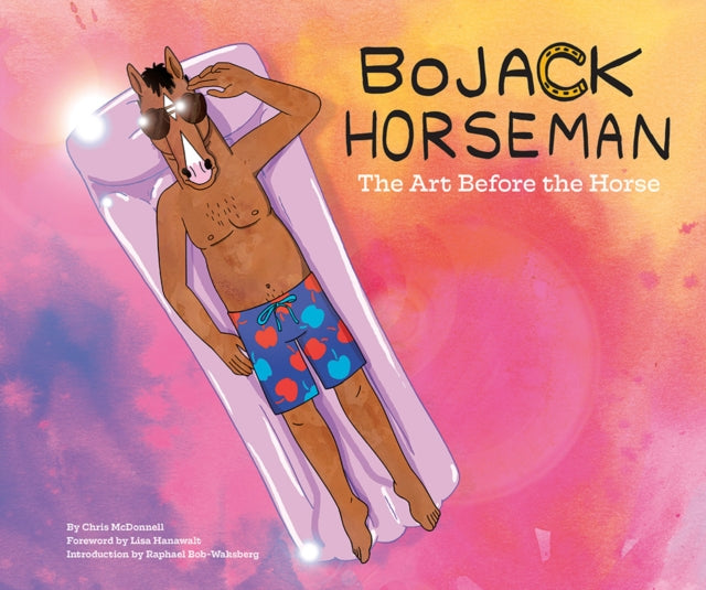 Bojack Horseman The Art Before The Horse By Mcdonnell, Chris