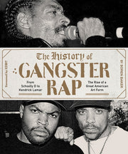 History Of Gangster Rap By Baker, Soren