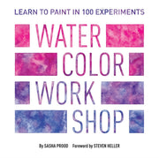 Watercolor Workshop Learn To Paint By Prood, Sasha