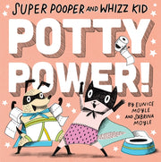 Super Pooper & Whizz Kid Potty Power