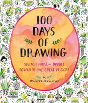 100 Days Of Drawing By Lewis,jennifer