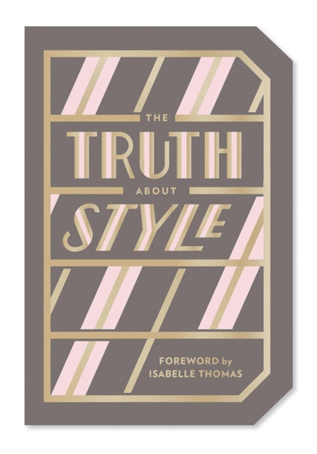 Truth About Style