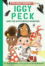 Iggy Peck & The Mysterious Mansion