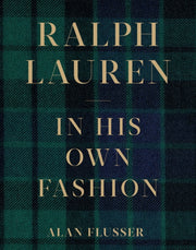 Ralph Lauren In His Own Fashion By Flusser, Alan