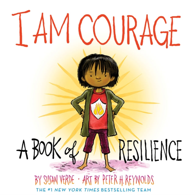 I Am Courage A Book Of Resilience By Verde, Susan